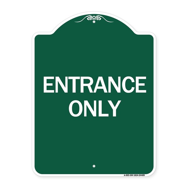 Traffic Entrance Sign Entrance Only, Green & White Aluminum Sign, 18" x 24", GW-1824-24409